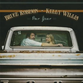 Bruce Robison And Kelly Willis